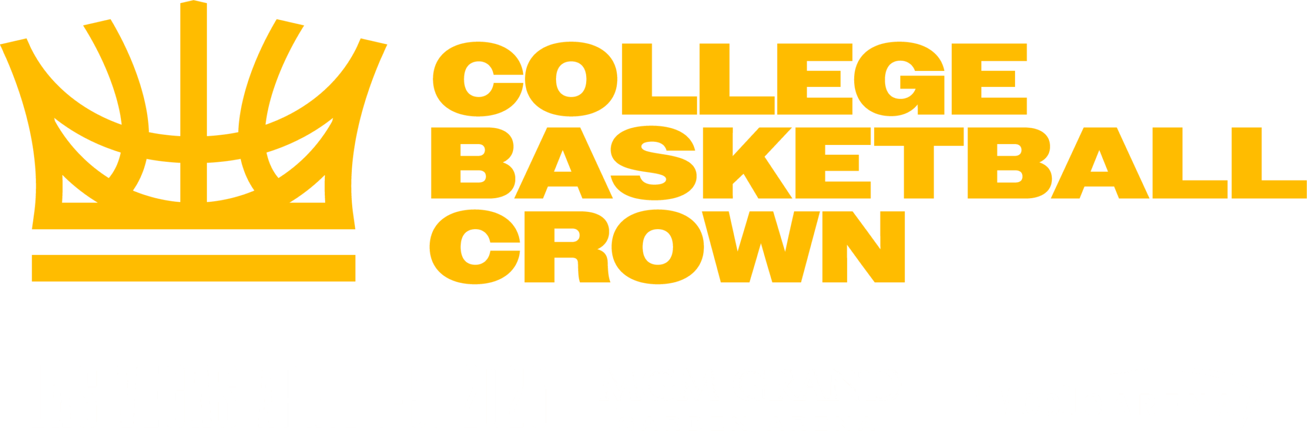 Logo for the College Basketball Crown, featuring a stylized gold crown icon on the left and bold gold text on the right reading “COLLEGE BASKETBALL CROWN.” Below in smaller white text: “LAS VEGAS APRIL 1–5, 2026” followed by the MGM Grand Garden Arena and T-Mobile Arena logos.